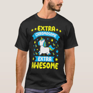 Extra Chromosome Extra Awesome Unicorn Down Syndro T-Shirt