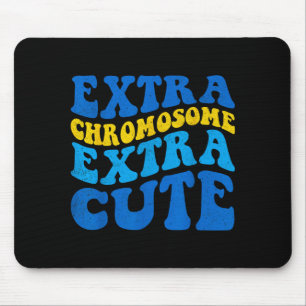 Extra Chromosome Extra Cute Down Syndrome Mouse Pad