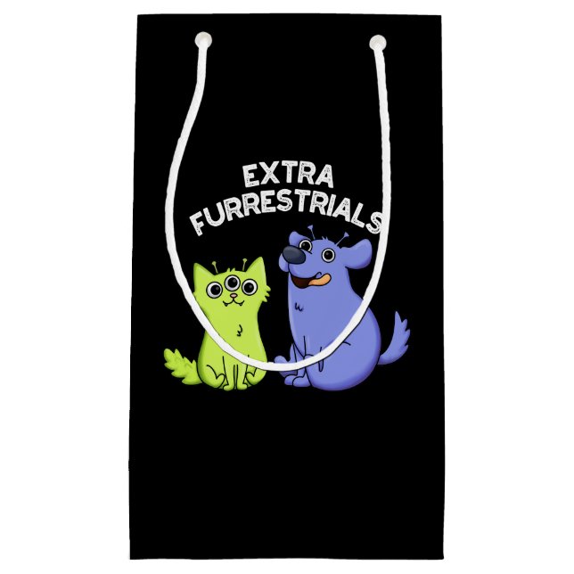 Extra Furrestrials Funny Alien Furry Pun Dark BG Small Gift Bag (Front)