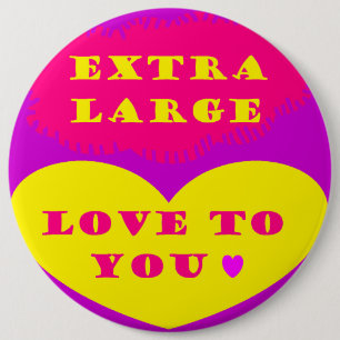 Extra large love to you purple pink lemon colours 6 cm round badge