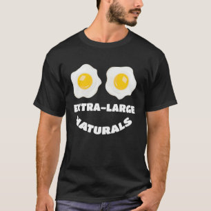Extra Large Natural Eggs T-Shirt
