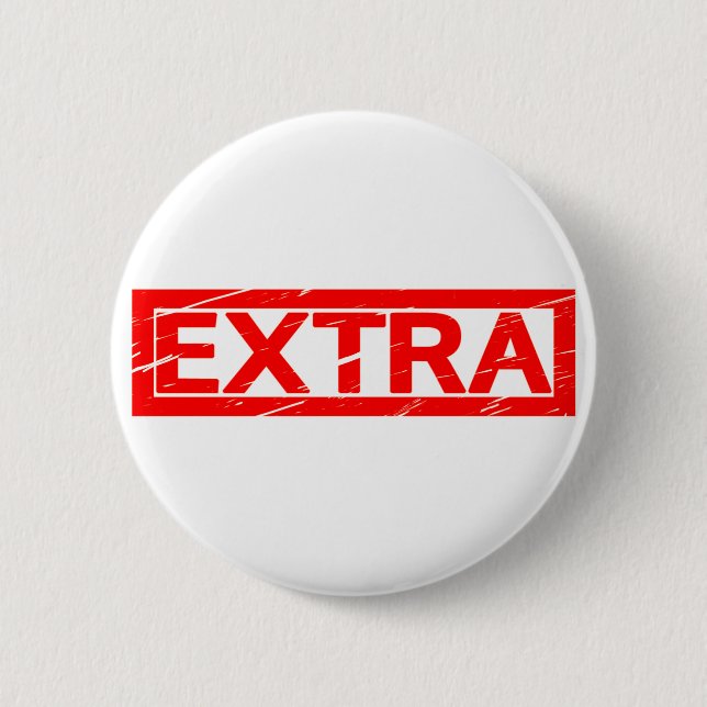 Extra Stamp 6 Cm Round Badge (Front)