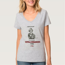 "EXTRA STRENGTH TYLENOL" SHIRT for Nurse - medical