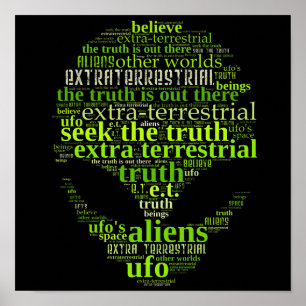 Extra Terrestrial Seek The Truth Poster