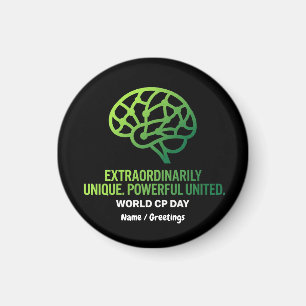 Extraordinarily Unique & United Cerebral Palsy Magnet
