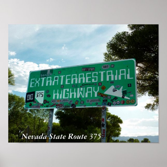 Extraterrestrial HIghway Sign Photo Poster (Front)