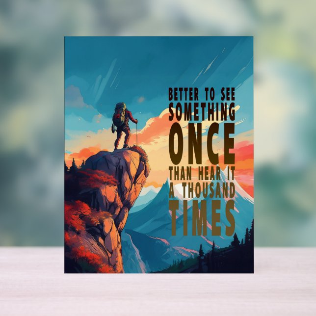 Extreme Explorer Mountain Range, Proverb Acrylic Sign (Neutral)