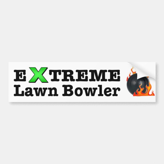 Extreme Lawn Bowler Bumper Sticker (Front)