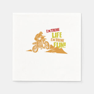 Extreme Life Fun Motocross Motorcycle Biker Gift Napkin