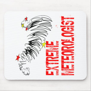 Extreme Meterologist Mouse Pad