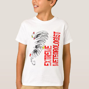 Extreme Meterologist T-Shirt