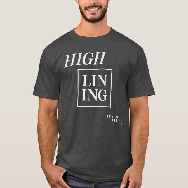 Extreme Sport Highlining T-Shirt (Front)