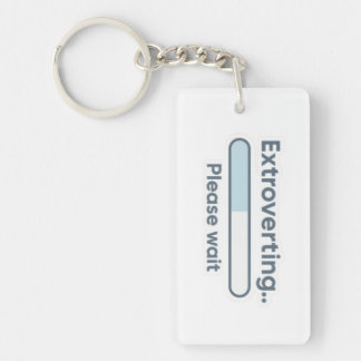Extroverting.. Please Wait funny Key Ring