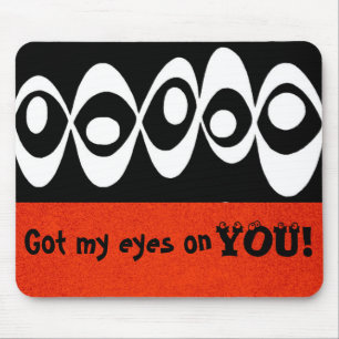 Eye Balls ~ Mousepad