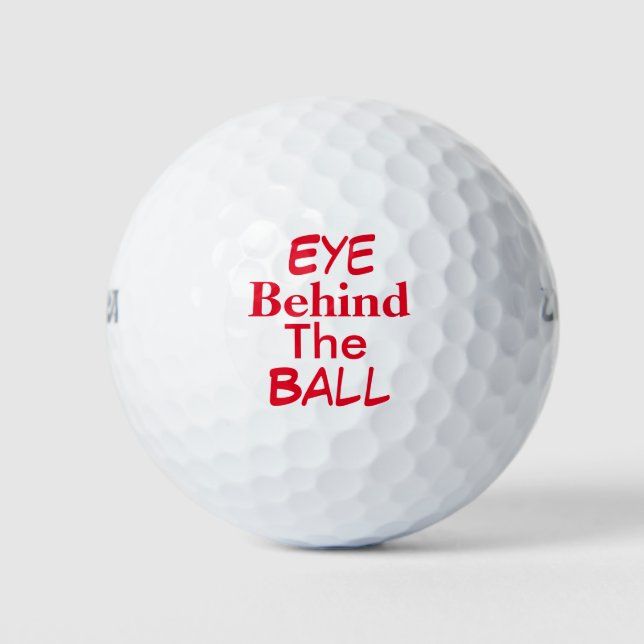 Eye Behind the Ball Text> Funny Golf Balls (Front)