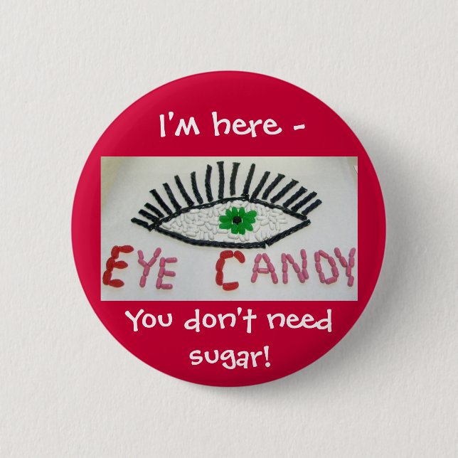 Eye Candy Badge (Front)