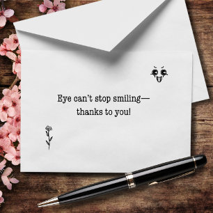 Eye Can't Stop Smiling Thank You Card