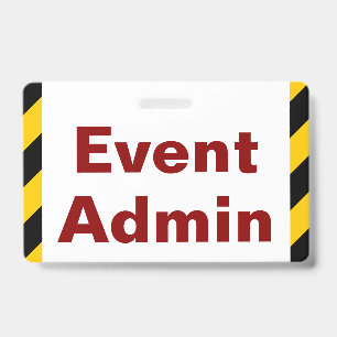 Eye-Catching "Event Admin" Badge ID Badge