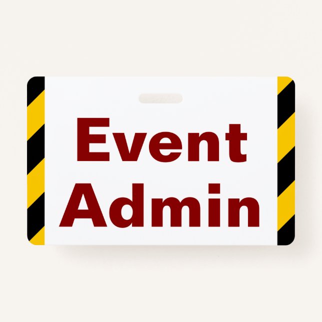 Eye-Catching "Event Admin" Badge ID Badge (Front)