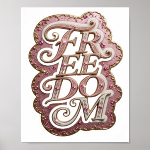 Eye-Catching Gold FREEDOM Graphic Design Poster