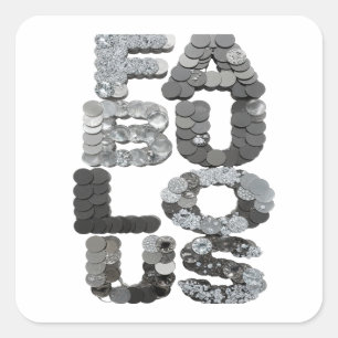 Eye-Catching Silver FABULOUS Square Sticker