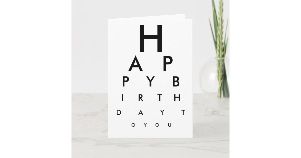 eye-chart-happy-birthday-card-zazzle