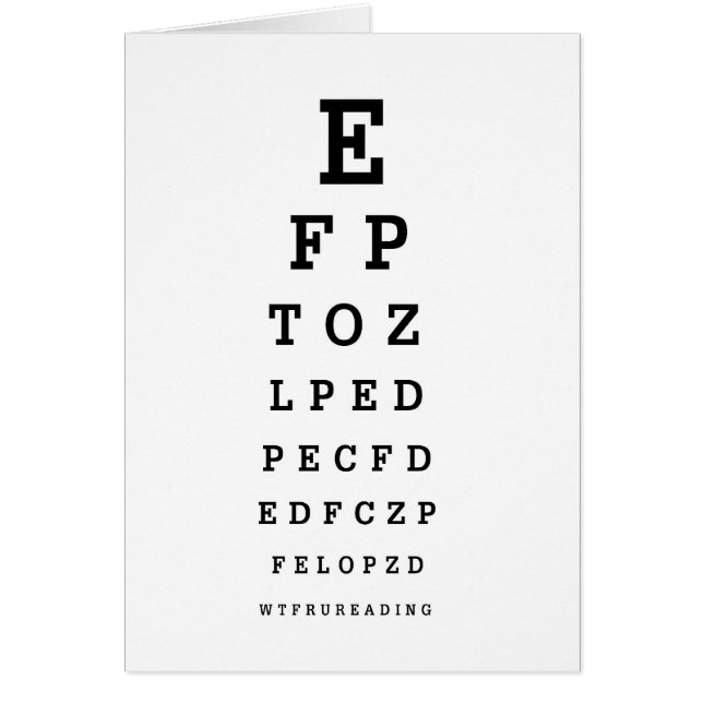 EYE CHART - Humour WTF RU READING (Front)