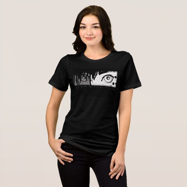 EYE CONTACT  Tri-Blend SHIRT (Front Full)