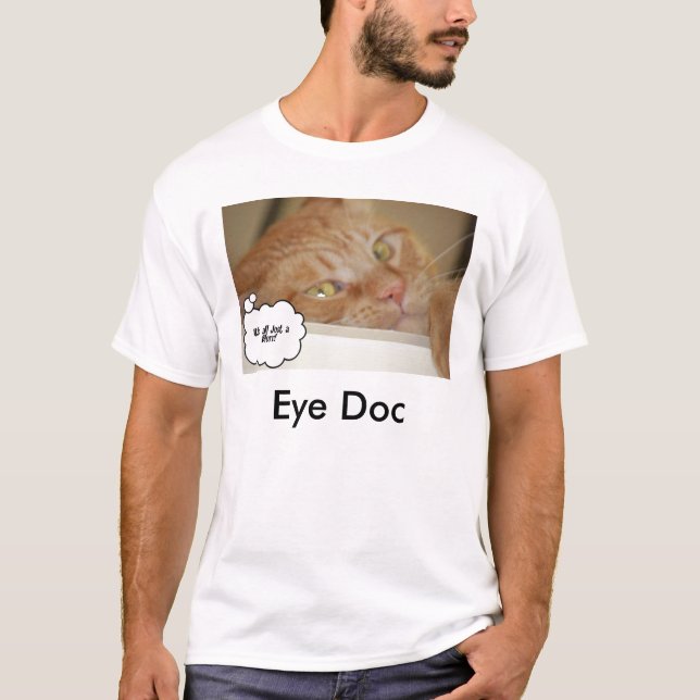 Eye Doctor Humour Optometrist T-Shirt (Front)