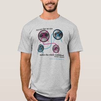 Eye for an Eye Grey T T-Shirt