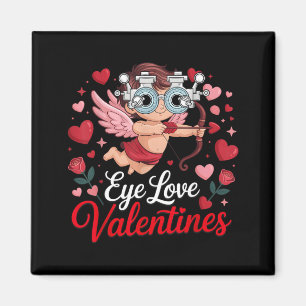 Eye Love Valentines Optometry Optician Eye Doctor Magnet