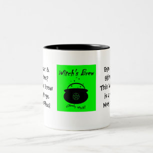 Eye of Newt.. Witch's Brew... Coffee Two-Tone Coffee Mug
