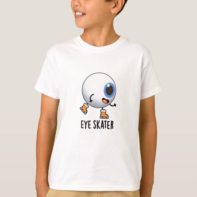Eye Skater Funny Ice Skating Pun  T-Shirt (Front)
