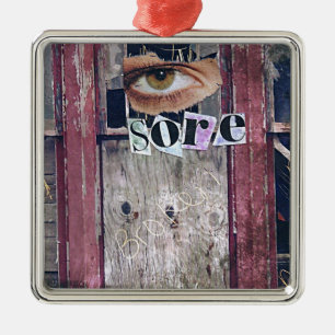 eye sore metal ornament