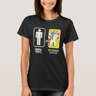 Eye Surgery Survivor  Unicorn Cornea Get Well Cata T-Shirt