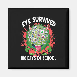 Eye Survived 100 Days Of School 100 Days Smarter S Magnet