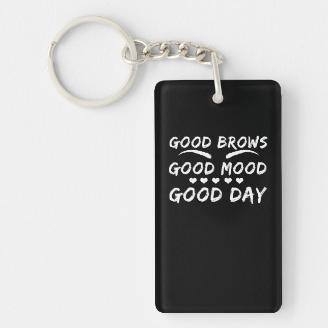 Eyebrow Microblading Good Brows Mood Day Key Ring (Front)
