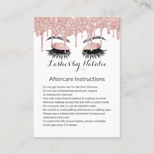 Eyelash Salon Rose Gold Drip Aftercare Instruction Business Card (Front)