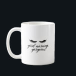 Eyelashes Good Morning Gorgeous Coffee Mug<br><div class="desc">Sip in style with our Eyelashes Good Morning Gorgeous mug</div>