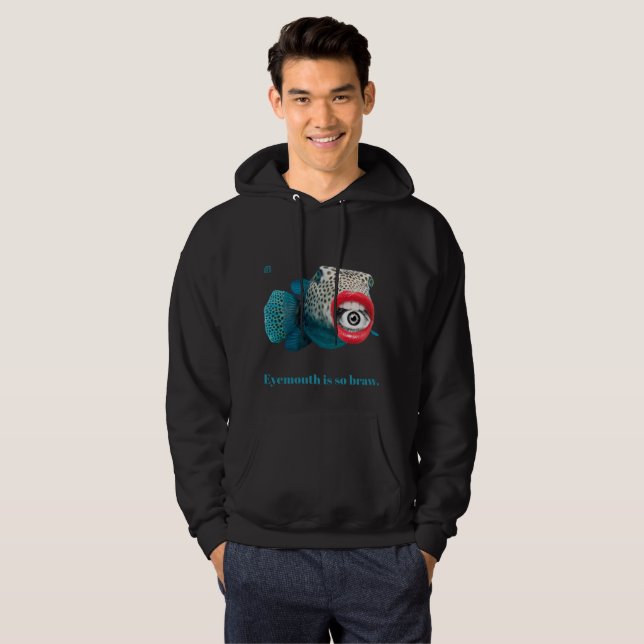 Eyemouth is so braw  hoodie (Front Full)