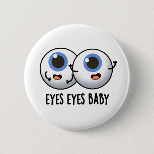 Eyes Eyes Baby Funny Ice Eyeballs Pun 6 Cm Round Badge