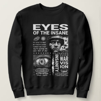 Eyes of the Insane – War Vision Heavy Metal Sweatshirt