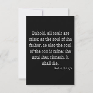 Ezekiel 18:4 KJV Bible Scripture Greeting Card