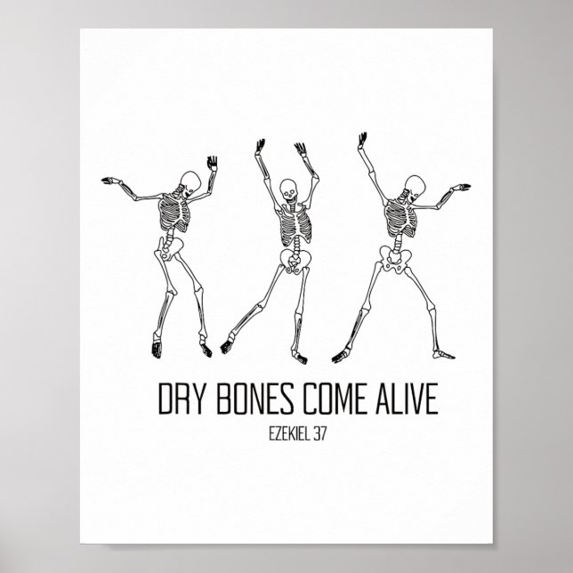 Ezekiel 37 Dry Bones Come Alive Dancing Skeleton H Poster (Front)