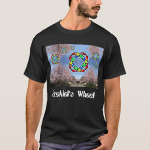 Ezekiel's Wheel (you may change the words) T-Shirt