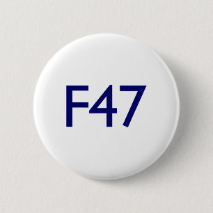 F47 Collection Resist Trump And Project 2025 6 Cm Round Badge