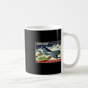 F4u Corsair Us Warplane War Propaganda Ww2 Poster Coffee Mug