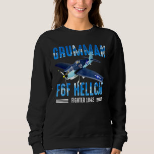 F6F Hellcat   WW2 Warbird Fighter Pilot Sweatshirt