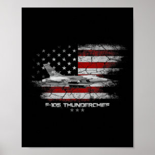 F-105 Thunderchief Fighter Jet Pilot Veteran Vietn Poster