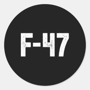 F-47 Jet Ultimate Covert Clandestine Incognito Ant Classic Round Sticker
